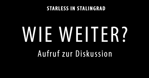 WIe-weiter_Starless-in-Stalingrad-Dokumentarisches-Labor