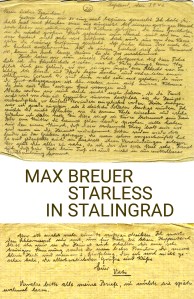 Starless-in-Stalingrad_eBook-Cover_Dokumentarisches-Labor_Max-Breuer_Ascan-Breuer